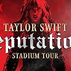 Taylor Swift: Reputation Stadium Tour (2018)