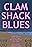 Clam Shack Blues