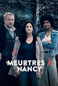 Primary photo for Meurtres à Nancy