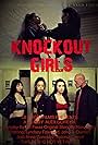 Jodi-Anne Gonzalez, Antonia Carroll, and Lyndsey Foxwood in Knockout Girls (2021)