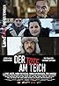 Der Tote am Teich (TV Movie 2015) Poster