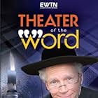 Theater of the Word, Inc. (2009)