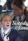 Ava Staggs and Saoirse Maguire in Sisterly Love (2023)