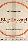 Bice Lazzari - Il ritmo e l'ossessione (2022)