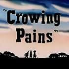 Crowing Pains (1947)