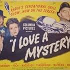 Nina Foch, Jim Bannon, and Barton Yarborough in I Love a Mystery (1945)