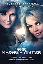 Michelle Harrison and Gail O'Grady in The Mystery Cruise (2013)