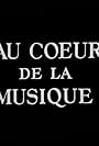 Au coeur de la musique (1968)