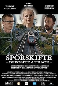 Gordon Kennedy, Thomas Magnussen, and Mille Dinesen in Sporskifte (2016)