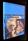 Honeymoon with a Stranger (1969)