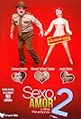 Sexo, amor y otras perversiones 2 (2006)