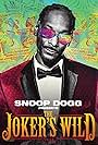 Snoop Dogg in Snoop Dogg Presents: The Joker's Wild (2017)