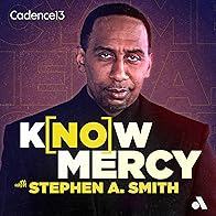 Primary photo for Know Mercy with Stephen A. Smith