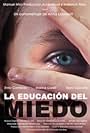 La educación del miedo (2016)