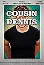 Cousin Dennis (2023)