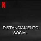 Social Distance (2020)