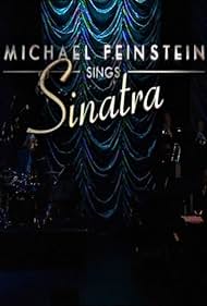 Michael Feinstein Sings Sinatra (2011)