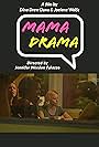 Mama Drama