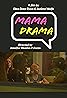 Mama Drama Poster