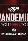 20/20 Pandemic: What You Need to Know