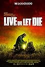 Live or Let Die (2020)