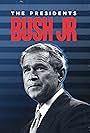 The Presidents: Bush Jr (2024)