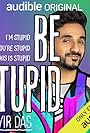 Vir Das in Be Stupid with Vir Das (2019)