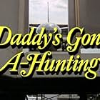 Daddy's Gone A-Hunting (1969)