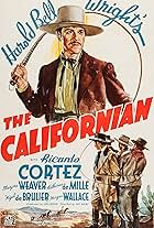 Ricardo Cortez in The Californian (1937)