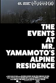 The Events at Mr. Yamamoto's Alpine Residence (2015)