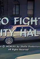 Go Fight City Hall (1962)