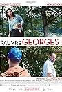 Pauvre Georges! (2018)