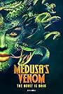 Medusa's Venom (2023)