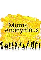 Moms Anonymous