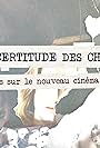 L'incertitude des choses (2013)