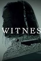 I, Witness