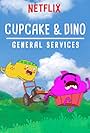 Cupcake e Dino: I Tuttofare (2018)