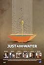 Just Add Water (2008)