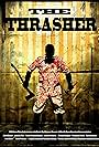 The Thrasher (2014)