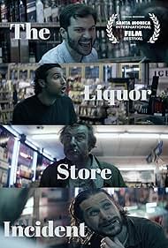 The Liquor Store Incident (2019)