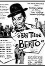 Berting Labra in Big Time Berto (1959)