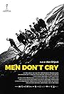 Men Don't Cry (2017)