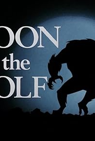 Primary photo for Moon of the Wolf