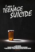 I Was a Teenage Suicide (2012)