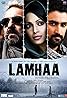 Lamhaa: The Untold Story of Kashmir (2010) Poster