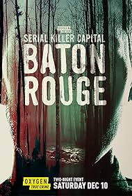 Serial Killer Capital: Baton Rouge (2022)