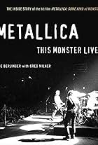 Metallica: This Monster Lives