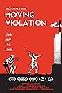 Moving Violation (2018)