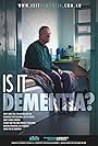 Is It Dementia (2013)