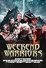 Weekend Warriors (2017)